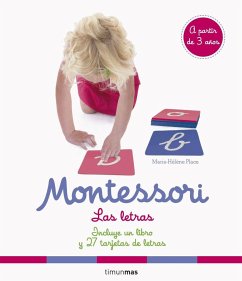 Montessori : las letras - Place, Marie-Hélène; Place, Marie Hélène