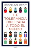 La tolerancia explicada a todo el mundo