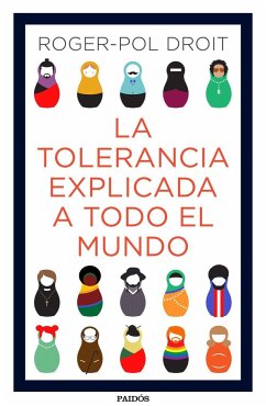 La tolerancia explicada a todo el mundo