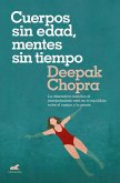 Cuerpos sin edad, mentes sin tiempo: La alternativa cuántica al envejecimiento está en el equilibrio entre el cuerpo y la mente