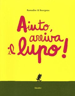 Aiuto, arriva il lupo! Cover Aiuto, arriva il lupo!