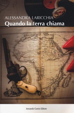 Quando la terra chiama - Laricchia, Alessandra