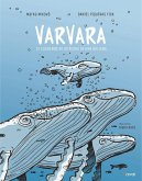 Varvara: El cuaderno de bitácora de una ballena