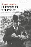 La escritura y el poder: Vida y ambiciones de Eugenio D'Ors