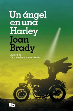 Un ángel en una Harley - Brady, Joan