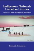 Indigenous Nationals, Canadian Citizens (eBook, ePUB)