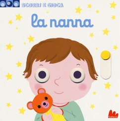 La nanna. Scorri e gioca - Choux, Nathalie