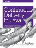 Continuous Delivery in Java (eBook, PDF)