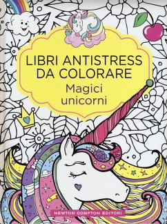 Cover Magici unicorni. Libri antistress da colorare