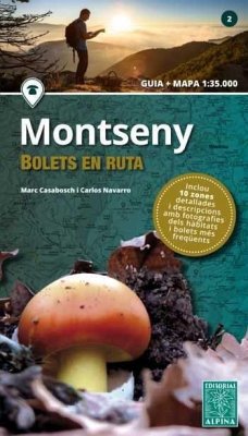 Montseny- Bolets en ruta - Navarro, Carlos; Casabosch, Marc