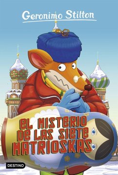 El misterio de las siete matrioskas - Stilton, Geronimo