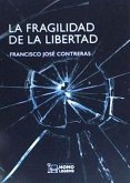 La fragilidad de la libertad