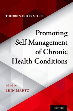 Promoting Self-Management of Chronic Health Conditions (eBook, PDF)