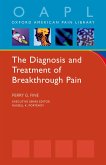 The Diagnosis and Treatment of Breakthrough Pain (eBook, PDF)