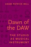 Dawn of the DAW (eBook, PDF)