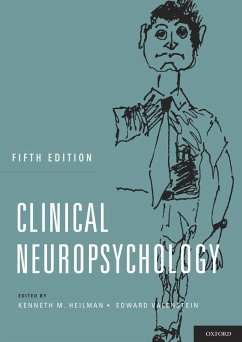 Clinical Neuropsychology (eBook, PDF) - Heilman, Kenneth M.; Valenstein, Edward MD