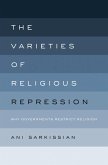 The Varieties of Religious Repression (eBook, PDF)