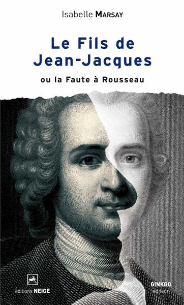 Le Fils de Jean-Jacques (eBook, ePUB) Le Fils de Jean-Jacques (eBook, ePUB)