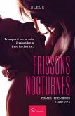 Frissons nocturnes - Tome 1 (eBook, ePUB)