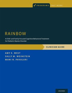 RAINBOW (eBook, PDF) - West, Amy E.; Weinstein, Sally M.; Pavuluri, Mani N.