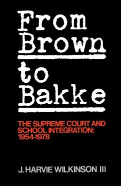 From Brown to Bakke (eBook, PDF) - Wilkinson, J. Harvie