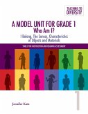 A Model Unit For Grade 1: Who Am I? (eBook, PDF) A Model Unit For Grade 1: Who Am I? (eBook, PDF)