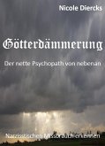 Götterdämmerung (eBook, ePUB) Götterdämmerung (eBook, ePUB)