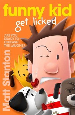 Funny Kid Get Licked (Funny Kid, #4) (eBook, ePUB) - Stanton, Matt