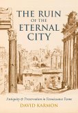 The Ruin of the Eternal City (eBook, PDF)