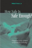 How Safe Is Safe Enough? (eBook, PDF)