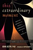 This Extraordinary Moment (eBook, ePUB)