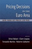 Pricing Decisions in the Euro Area (eBook, PDF)