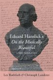 Eduard Hanslick's On the Musically Beautiful (eBook, PDF)