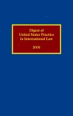 Digest of United States Practice in International Law 2006 (eBook, PDF) Digest of United States Practice in International Law 2006 (eBook, PDF)