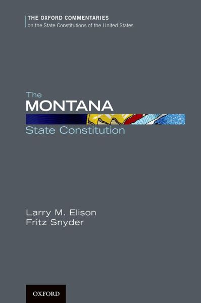 The Montana State Constitution (eBook, PDF)