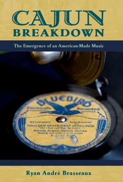 Cajun Breakdown (eBook, PDF) - Brasseaux, Ryan Andre