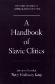 A Handbook of Slavic Clitics (eBook, PDF)