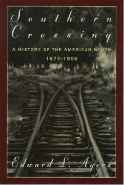 Southern Crossing (eBook, PDF) - Ayers, Edward L.