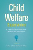 Child Welfare Supervision (eBook, PDF)