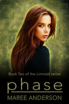 Phase (Liminals, #2) (eBook, ePUB) - Anderson, Maree