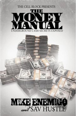 The Money Manual (eBook, ePUB) - Enemigo, Mike; Hustle, Sav
