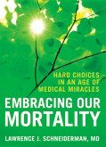 Embracing Our Mortality (eBook, PDF)