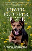 Powerfood für Hunde (eBook, ePUB) Powerfood für Hunde (eBook, ePUB)