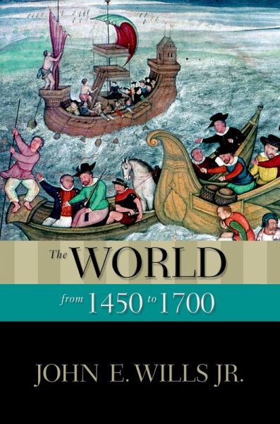 The World from 1450 to 1700 (eBook, PDF) The World from 1450 to 1700 (eBook, PDF)