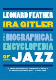 The Biographical Encyclopedia of Jazz (eBook, PDF)