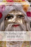 The Fading Light of Advaita Acarya (eBook, PDF)
