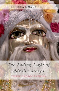 The Fading Light of Advaita Acarya (eBook, PDF) - Manring, Rebecca J.