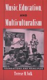Music, Education, and Multiculturalism (eBook, PDF) Music, Education, and Multiculturalism (eBook, PDF)