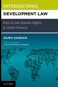 International Development Law (eBook, PDF) - Sarkar, Rumu
