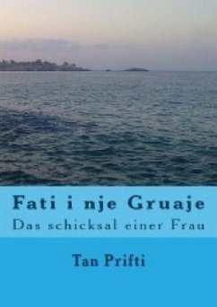 Fati i nje Gruaje - Prifti, Tan